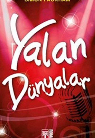 Yalan Dünyalar Yalan Dünyalar
