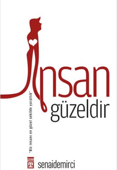 İnsan Güzeldir İnsan Güzeldir