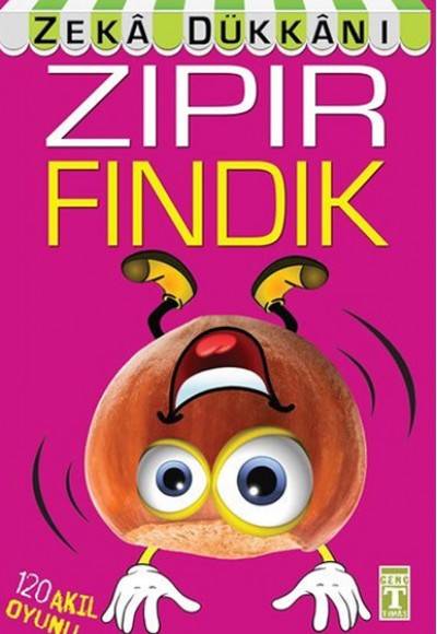 Zıpır Fındık / Zeka Dükkanı Zıpır Fındık / Zeka Dükkanı