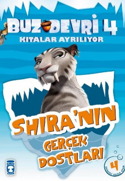 Buz Devri Kıtalar Ayrılıyor 4 - Shira'nın Gerçek Dostları 4 Buz Devri Kıtalar Ayrılıyor 4 - Shira'nın Gerçek Dostları 4