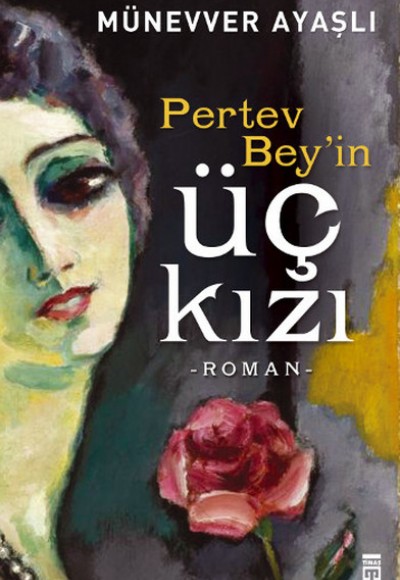 Pertev Beyin Üç Kızı Pertev Beyin Üç Kızı