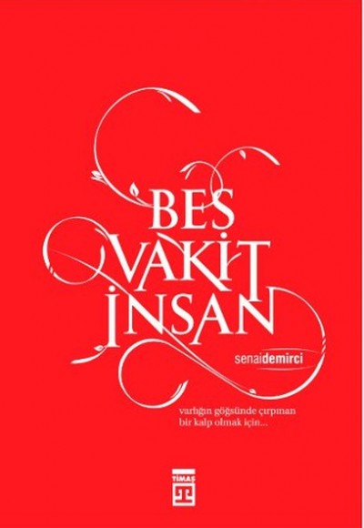 Beş Vakit İnsan Beş Vakit İnsan