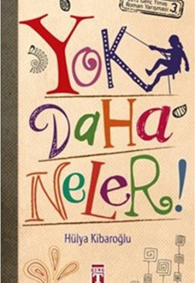 Yok Daha Neler Yok Daha Neler