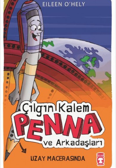 Çılgın Kalem Penna ve Arkadaşları Uzay Macerasında Çılgın Kalem Penna ve Arkadaşları Uzay Macerasında