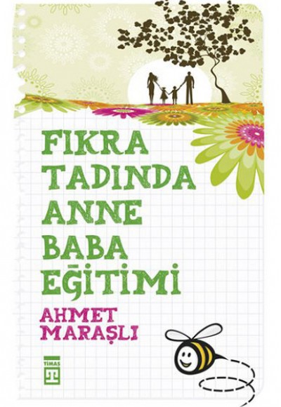 Fıkra Tadında Anne Baba Eğitimi Fıkra Tadında Anne Baba Eğitimi