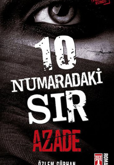 10 Numaradaki Sır Azade 10 Numaradaki Sır Azade