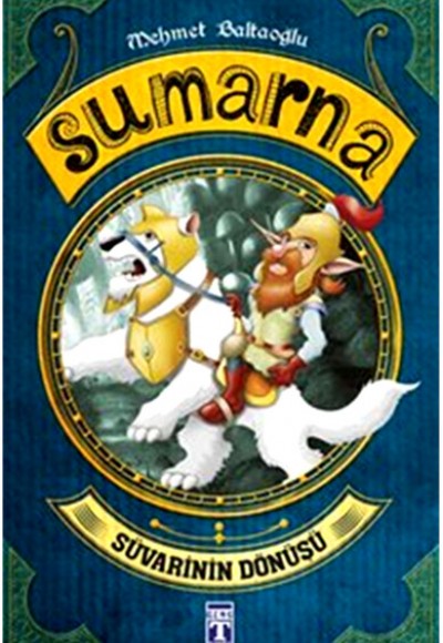 Sumarna / Suvarinin Dönüşü Sumarna / Suvarinin Dönüşü