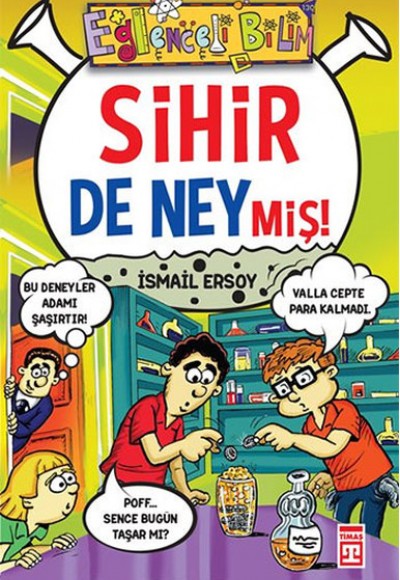 Sihir de Neymiş! Sihir de Neymiş!