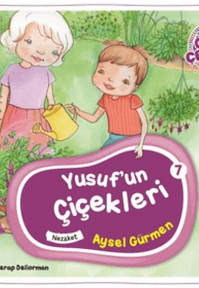 Öykü Çemberi 7: Yusuf'un Çiçekleri Öykü Çemberi 7: Yusuf'un Çiçekleri