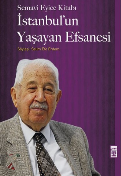 İstanbul'un Yaşayan Efsanesi İstanbul'un Yaşayan Efsanesi