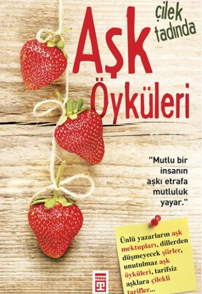 Çilek Tadında Aşk Öyküleri Çilek Tadında Aşk Öyküleri