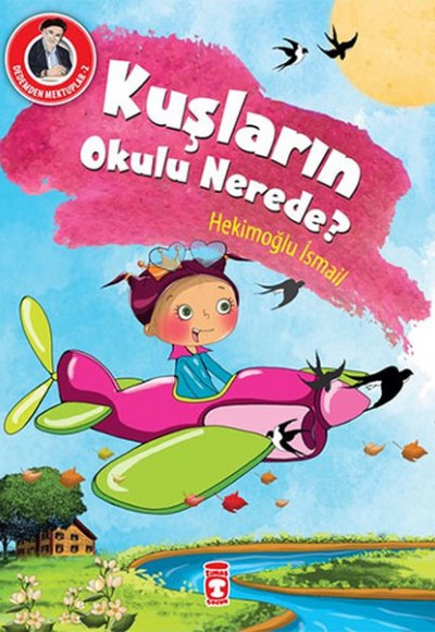 Dedemden Mektuplar 2 - Kuşların Okulu Nerede? Dedemden Mektuplar 2 - Kuşların Okulu Nerede?