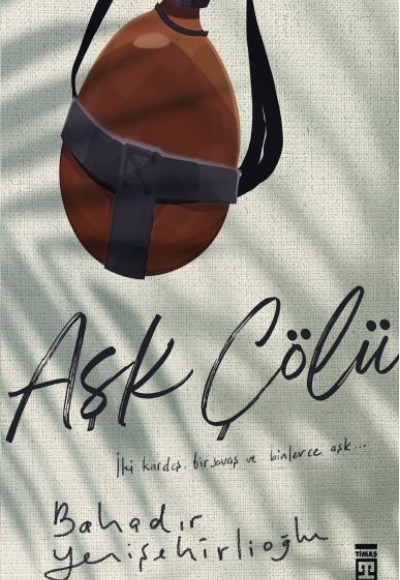 Aşk Çölü Aşk Çölü