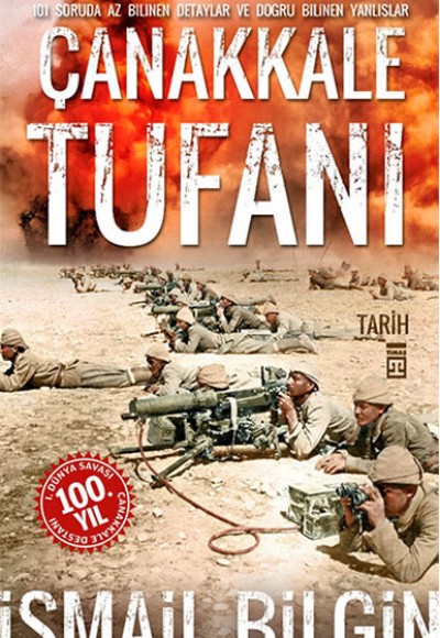 Çanakkale Tufanı Çanakkale Tufanı