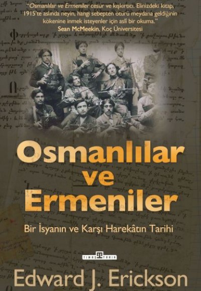 Osmanlılar ve Ermeniler Osmanlılar ve Ermeniler