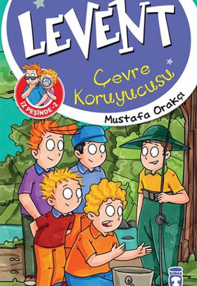 Levent İz Peşinde - 02 Çevre Koruyucusu Levent İz Peşinde - 02 Çevre Koruyucusu