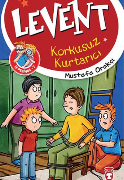 Levent İz Peşinde - 02 Korkusuz Kurtarıcı Levent İz Peşinde - 02 Korkusuz Kurtarıcı