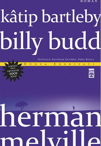 Kâtip Bartleby - Billy Budd Kâtip Bartleby - Billy Budd