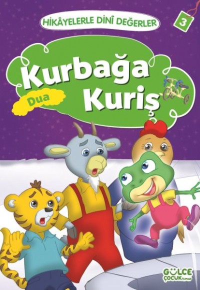 Kurbağa Kuriş Dua - Hikayelerle Dini Değerler 3 Kurbağa Kuriş Dua - Hikayelerle Dini Değerler 3