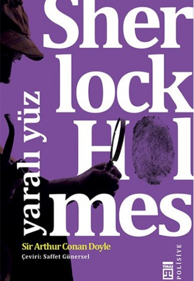 Sherlock Holmes - Yaralı Yüz Sherlock Holmes - Yaralı Yüz