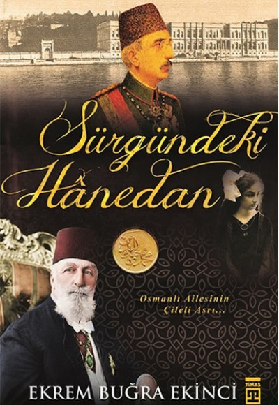 Sürgündeki Hanedan Sürgündeki Hanedan