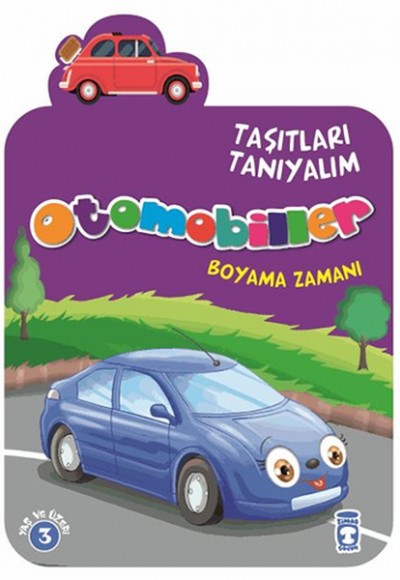 Otomobiller / Taşıtları Tanıyalım Otomobiller / Taşıtları Tanıyalım