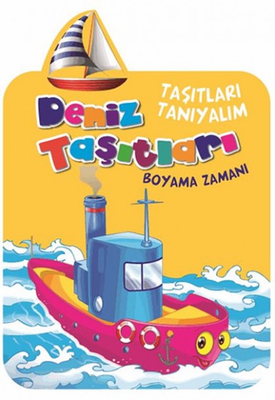 Deniz Taşıtları / Taşıtları Tanıyalım Deniz Taşıtları / Taşıtları Tanıyalım