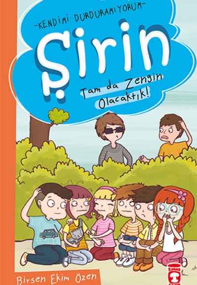 Şirin - Kendimi Durduramıyorum - Tam da Zengin Olacaktık! Şirin - Kendimi Durduramıyorum - Tam da Zengin Olacaktık!