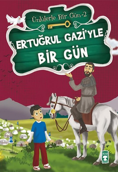 Ertuğrul Gaziyle Bir Gün Ertuğrul Gaziyle Bir Gün