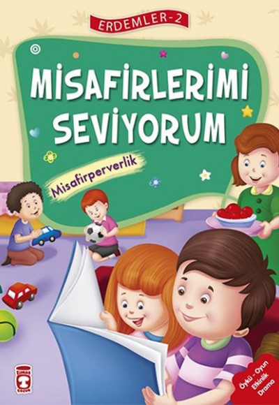 Erdemler 2 - Misafirlerimi Seviyorum Misafirperverlik Erdemler 2 - Misafirlerimi Seviyorum Misafirperverlik