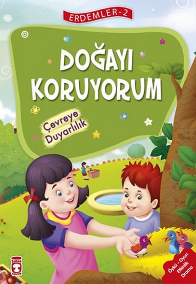 Erdemler 2 - Doğayı Koruyorum Çevreye Duyarlılık Erdemler 2 - Doğayı Koruyorum Çevreye Duyarlılık