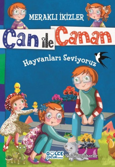 Can İle Canan - Hayvanları Seviyoruz Can İle Canan - Hayvanları Seviyoruz