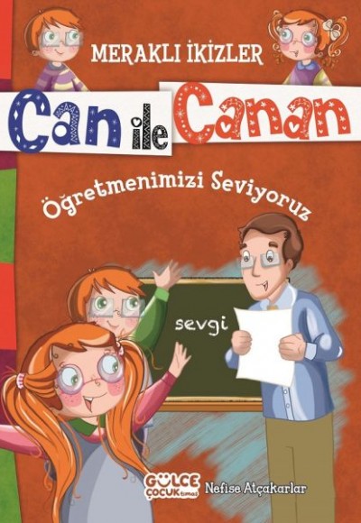 Can İle Canan - Öğretmenlerimizi Seviyoruz Can İle Canan - Öğretmenlerimizi Seviyoruz