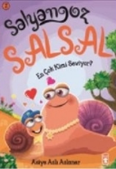 Salyangoz Salsal 2 - En Çok Kimi Seviyor? Salyangoz Salsal 2 - En Çok Kimi Seviyor?
