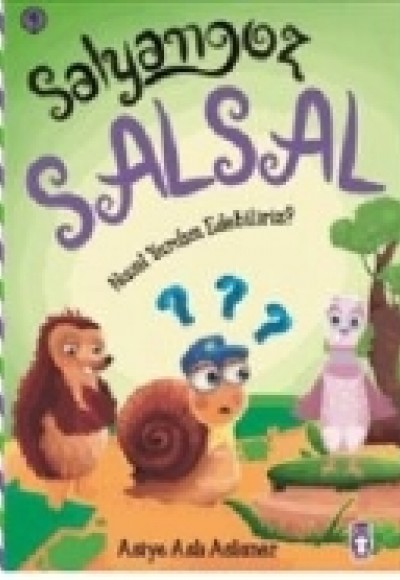 Salyangoz Salsal 4 - Nasıl Yardım Edebiliriz? Salyangoz Salsal 4 - Nasıl Yardım Edebiliriz?