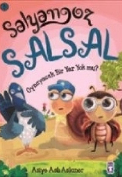 Salyangoz Salsal 3 - Oynayacak Bir Yer Yok Mu? Salyangoz Salsal 3 - Oynayacak Bir Yer Yok Mu?