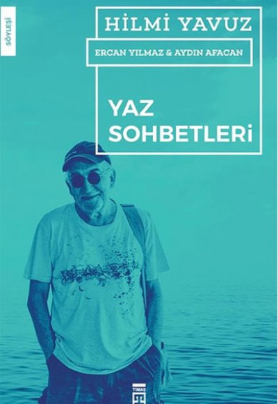 Yaz Sohbetleri Yaz Sohbetleri