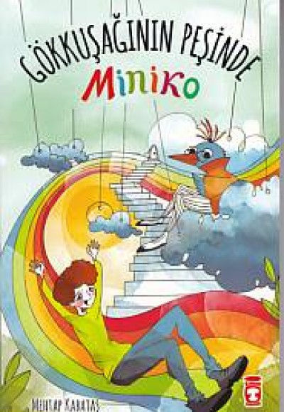 Gökkuşağının Peşinde - Miniko Gökkuşağının Peşinde - Miniko