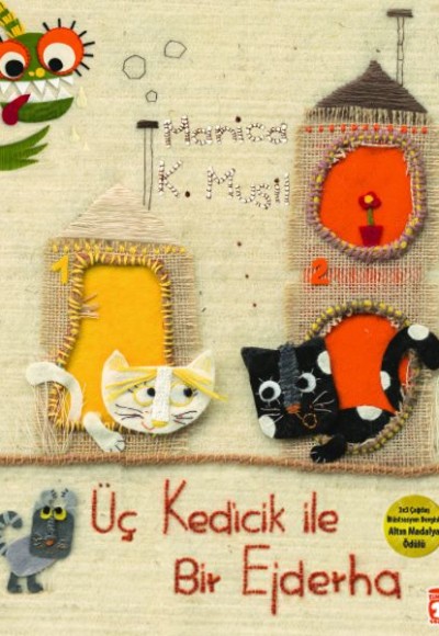 Üç Kedicik İle Bir Ejderha Üç Kedicik İle Bir Ejderha
