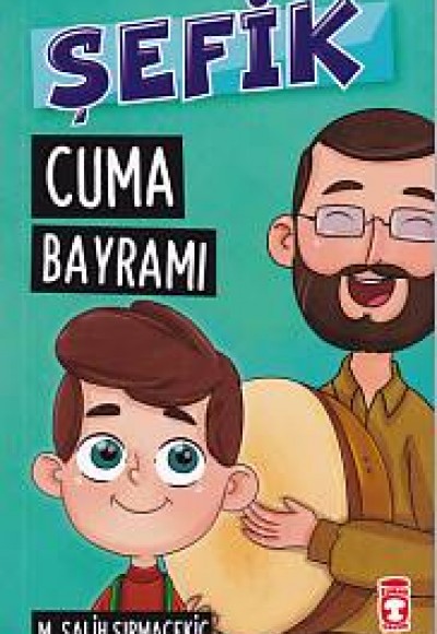 Şefik 4 - Cuma Bayramı Şefik 4 - Cuma Bayramı