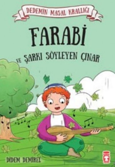 Dedemin Masal Krallığı - Farabi ve Şarkı Söyleyen Çınar Dedemin Masal Krallığı - Farabi ve Şarkı Söyleyen Çınar