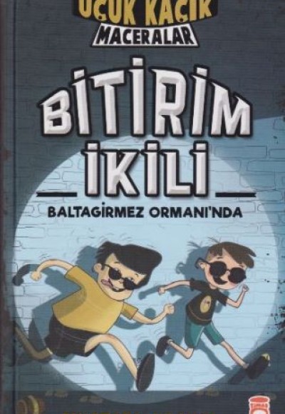 Uçuk Kaçık Maceralar 1 - Bitirim İkili Baltagirmez Ormanında (Ciltli) Uçuk Kaçık Maceralar 1 - Bitirim İkili Baltagirmez Ormanında (Ciltli)