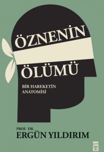 Öznenin Ölümü Öznenin Ölümü