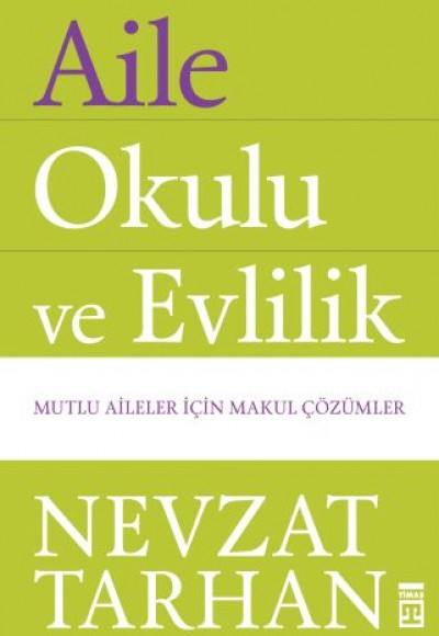 Aile Okulu ve Evlilik Aile Okulu ve Evlilik