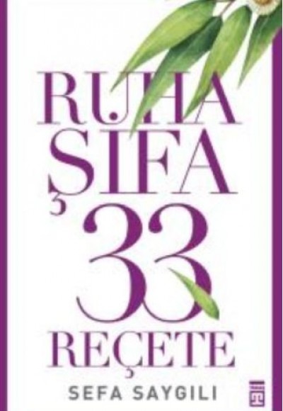 Ruha Şifa 33 Reçete Ruha Şifa 33 Reçete