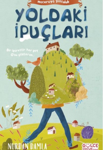 Maceraya Yolculuk- Yoldaki İpuçları Maceraya Yolculuk- Yoldaki İpuçları