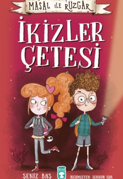 Masal ile Rüzgar- İkizler Çetesi Masal ile Rüzgar- İkizler Çetesi