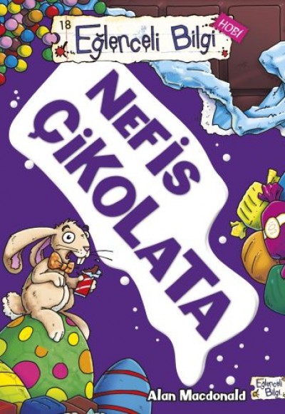 Eğlenceli Bilgi - Nefis Çikolata Eğlenceli Bilgi - Nefis Çikolata