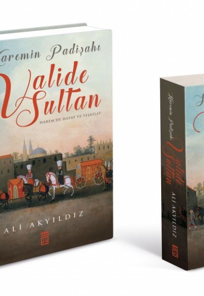 Haremin Padişahı Valide Sultanlar - Renkli Büyük Boy (Ciltli) Haremin Padişahı Valide Sultanlar - Renkli Büyük Boy (Ciltli)