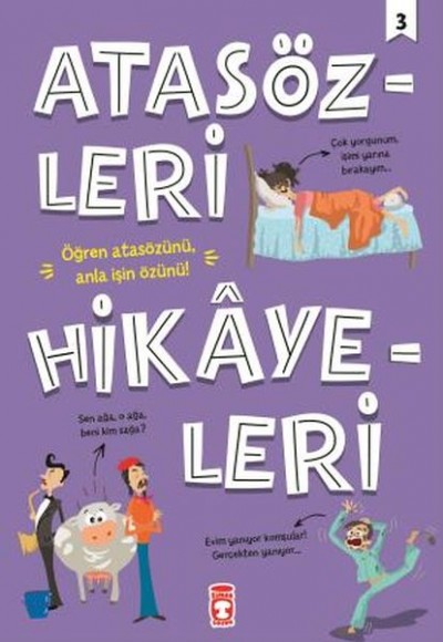 Atasözleri Hikayeleri - 3 Atasözleri Hikayeleri - 3